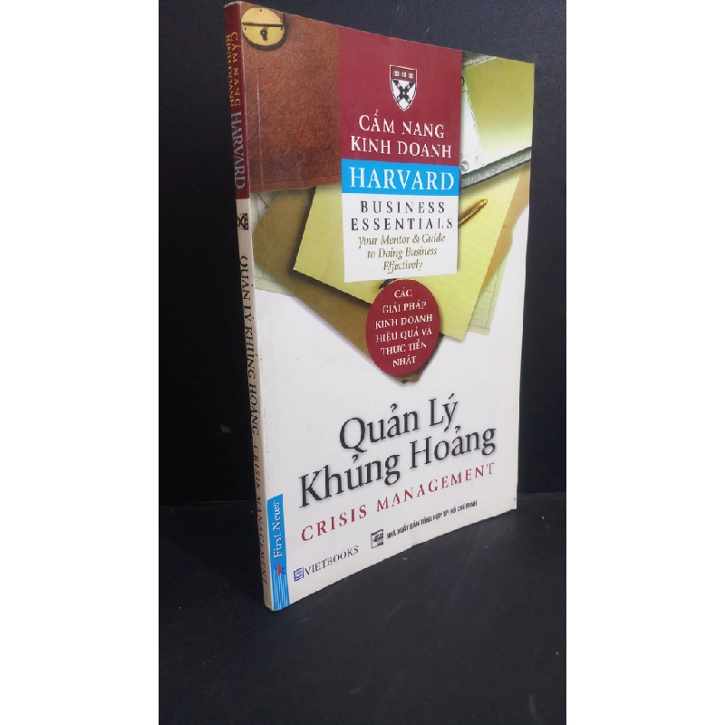 Cẩm nang kinh doanh Harvard Quản lý khủng hoảng mới 90% bẩn bìa, ố nhẹ, tróc gáy 2006 HCM2811 Harvard Business Essentials KỸ NĂNG 353600