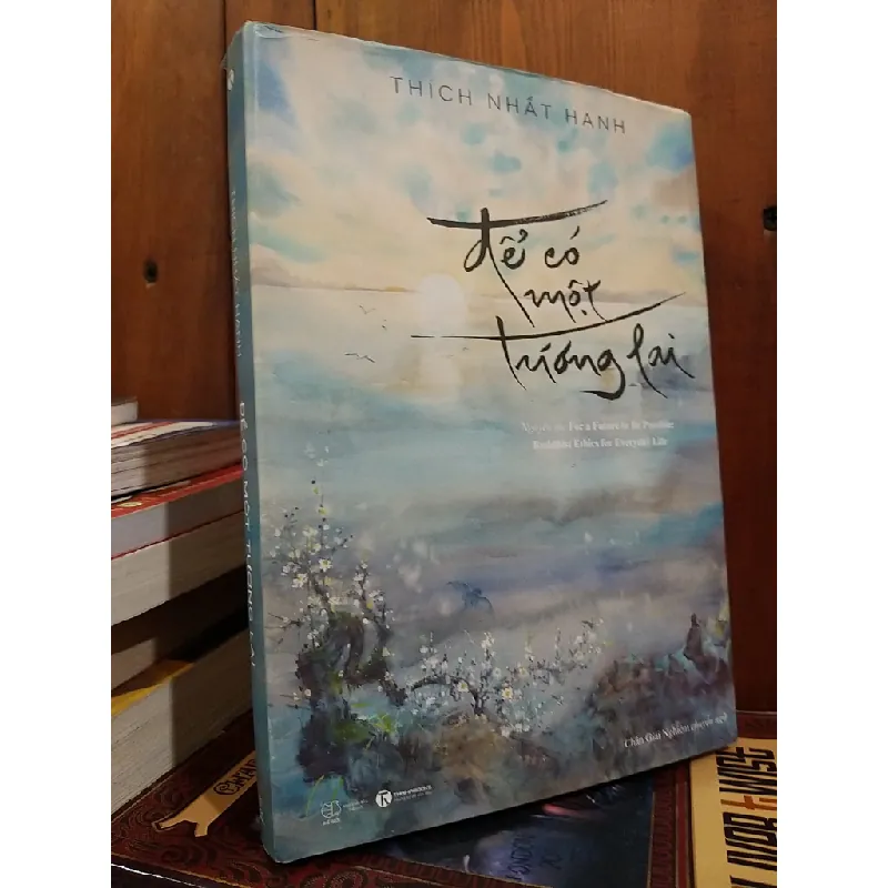 Để có một tương lai - Thích Nhất Hạnh 125435