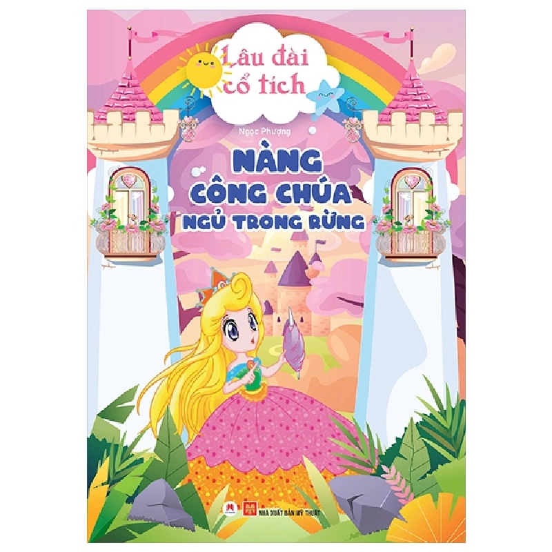 Lâu Đài Cổ Tích - Nàng Công Chúa Ngủ Trong Rừng - Ngọc Phượng (Mới 100%) Truyện thiếu nhi, Huy Hoàng - SÁCH ĐẠI HỌC 489771