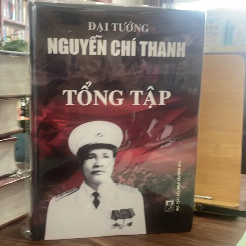 Đại Tướng Nguyễn Chí Thanh Tuyển Tập 744839
