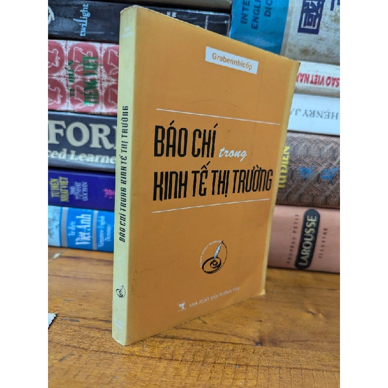 BÁO CHÍ TRONG KINH TẾ THỊ TRƯỜNG - GRABENNHICOP 222922