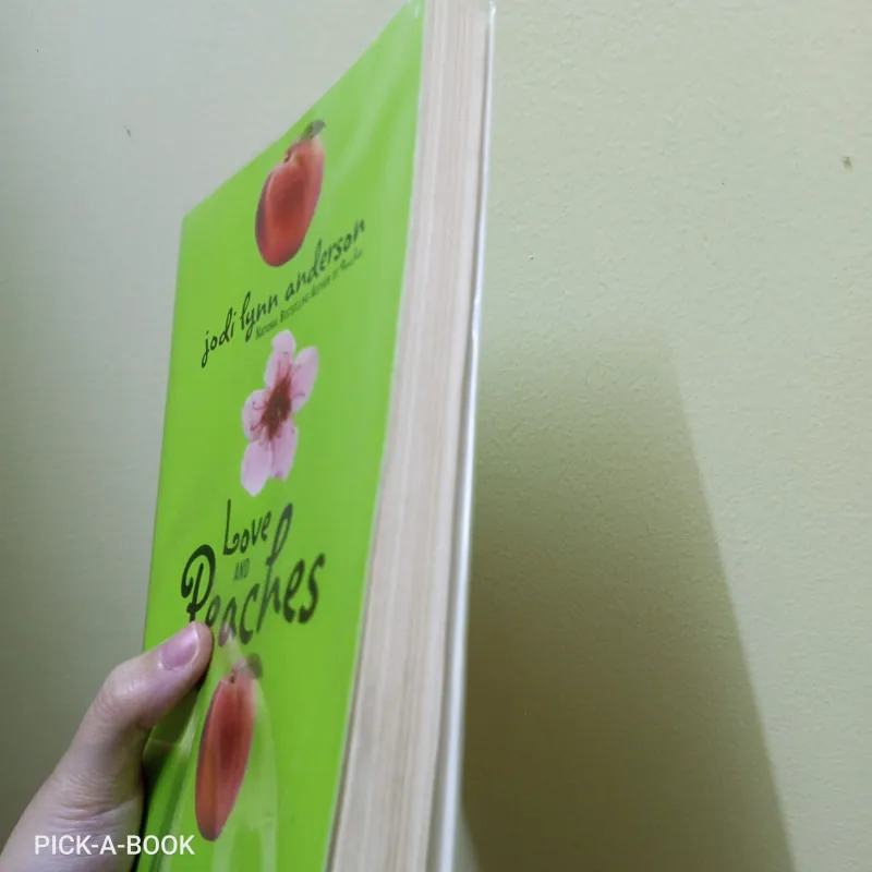 Tiểu thuyết Tiếng Anh thiếu niên Love And Peaches - Jodi Lynn Anderson 992100