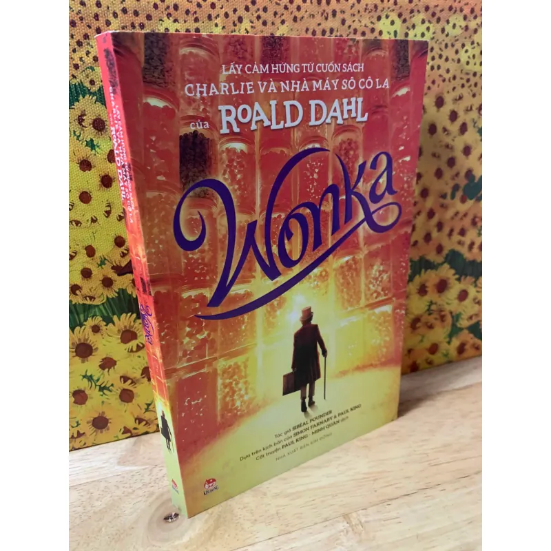 WONKA Lấy Cảm Hứng Từ Cuốn Sách Charlie Và Nhà Máy Sô Cô La Của Roald Dahl 558648