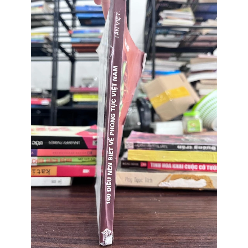 100 Điều Nên Biết Về Phong Tục Việt Nam - Tân Việt - Tân Việt 973230