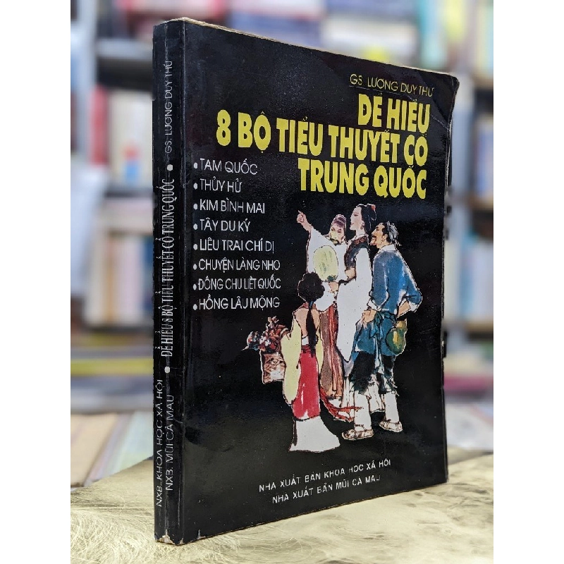 Để hiểu 8 bộ tiểu thuyết cổ Trung Quốc - GS. Lương Duy Thứ 124467