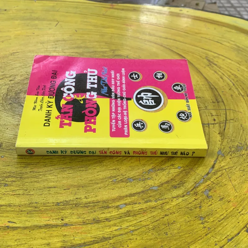 DANH KỲ ĐƯƠNG ĐẠI TẤN CÔNG & PHÒNG THỦ NHƯ THẾ NÀO? 791076
