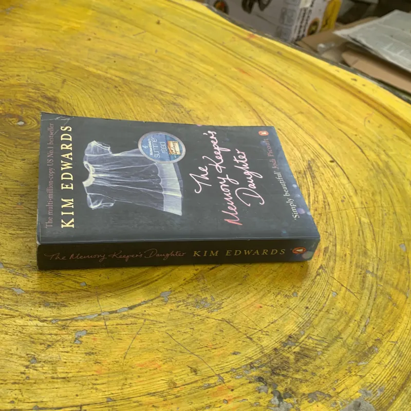 THE MEMORY KEEPER’S DAUGHTER- KIM EDWARDS 762229
