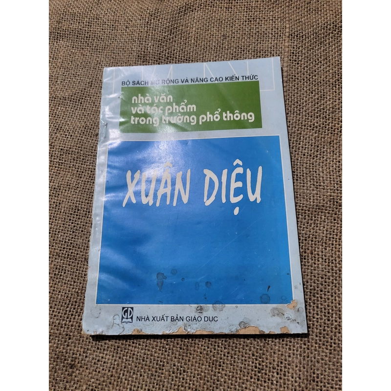 XUÂN DIỆU _ Sách chuyên văn ôn thi thì tốt nghiệp, đại học, học sinh giởi 329081