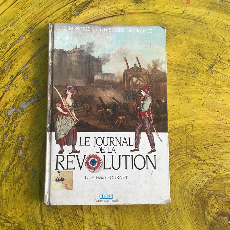 NHẬT KÝ CÁCH MẠNG PHÁP(2)- LE JOURNAL DE LA REVOLUTION- LOUIS-HENRI FOURNET 674281