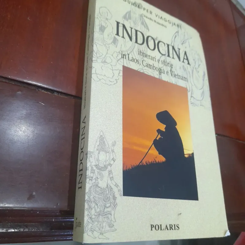 INDOCINA itinerari e storie in Laos, Cambogia e Vietnam 1020048