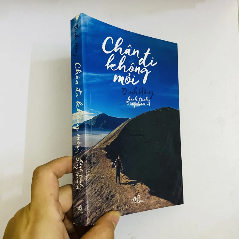 Chân đi không mỏi - hành trình Đông Nam Á - Đinh Hằng -  1046387