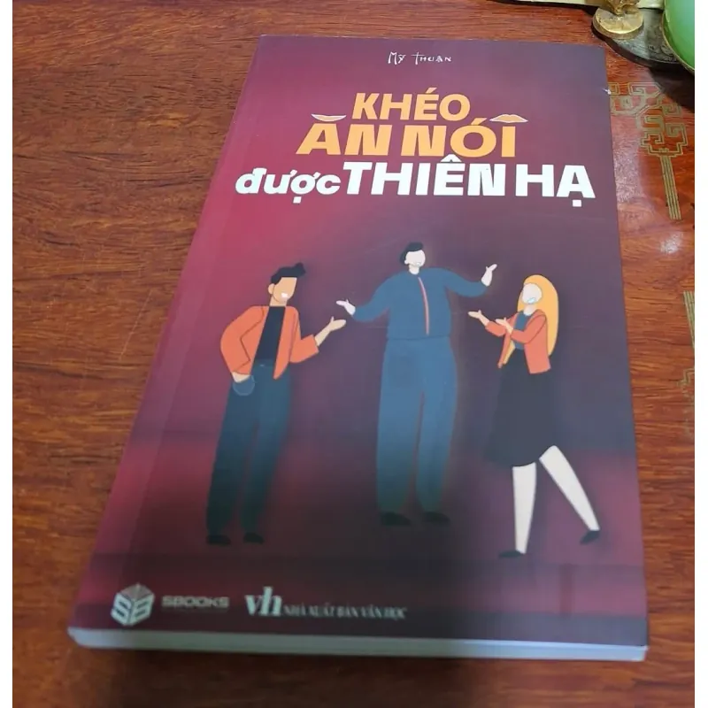 Khéo ăn nói được thiên hạ 929926