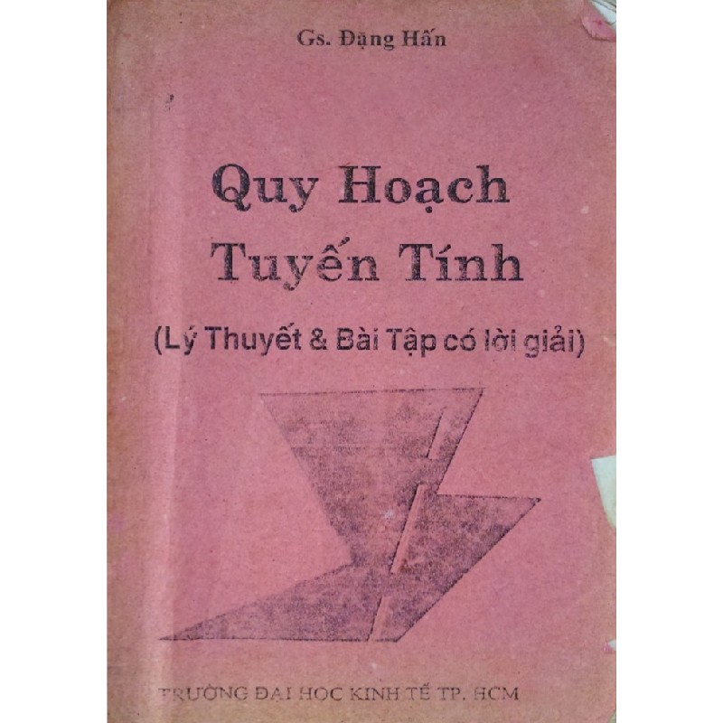 Cuốn photo Quy hoạch tuyến tính (Lý thuyết & Bài tập có lời giải) 14075