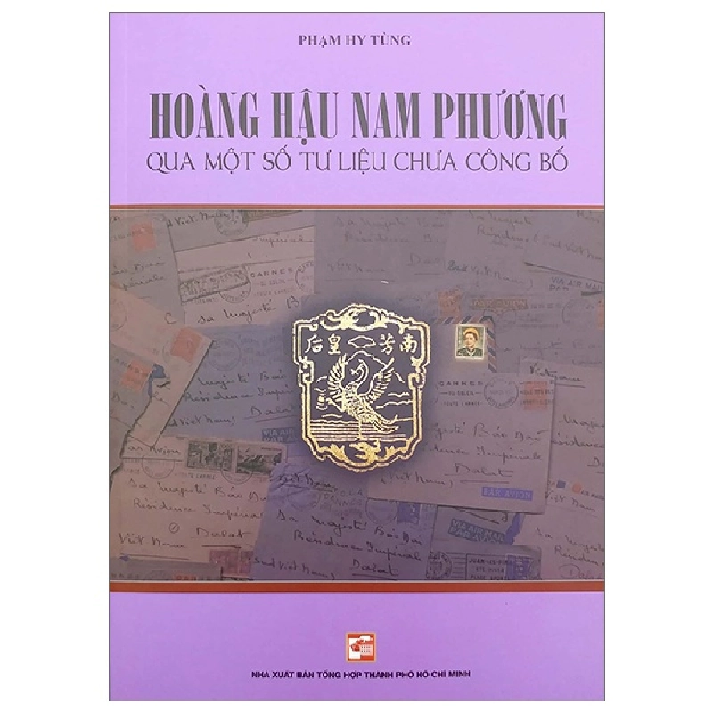 Hoàng Hậu Nam Phương - Qua Một Số Tư Liệu Chưa Công Bố - Phạm Hy Tùng 286951