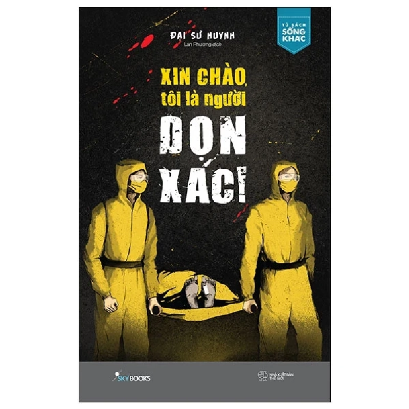 Xin Chào, Tôi Là Người Dọn Xác - Đại Sư Huynh 281168