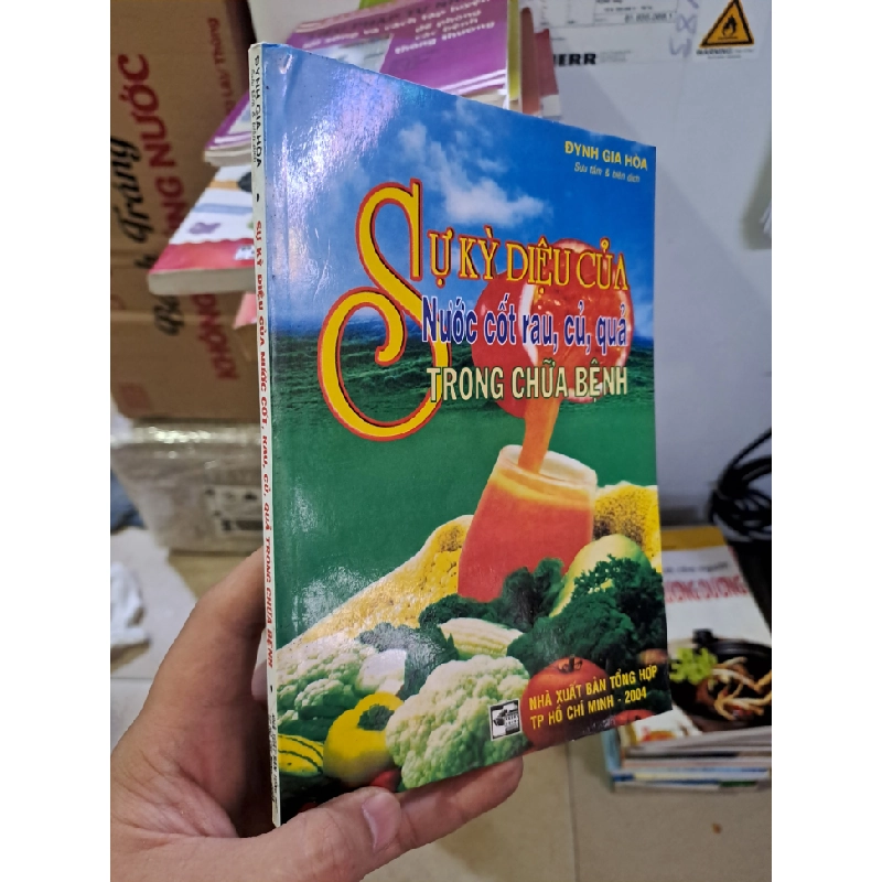 Sự kỳ diệu của nước cốt rau, củ, quả trong chữa bệnh mới 80% ố 2004 HCM.TN2308 SỨC KHỎE - THỂ THAO 541463
