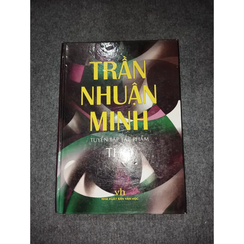 TUYỂN TẬP TÁC PHẨM THƠ TRẦN NHUẬN MINH 729579