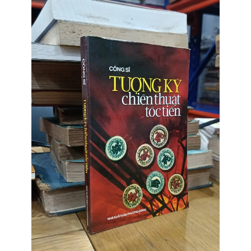Tượng kỳ chiến thuật tốc tiến - Công Sĩ (biên soạn) 521554