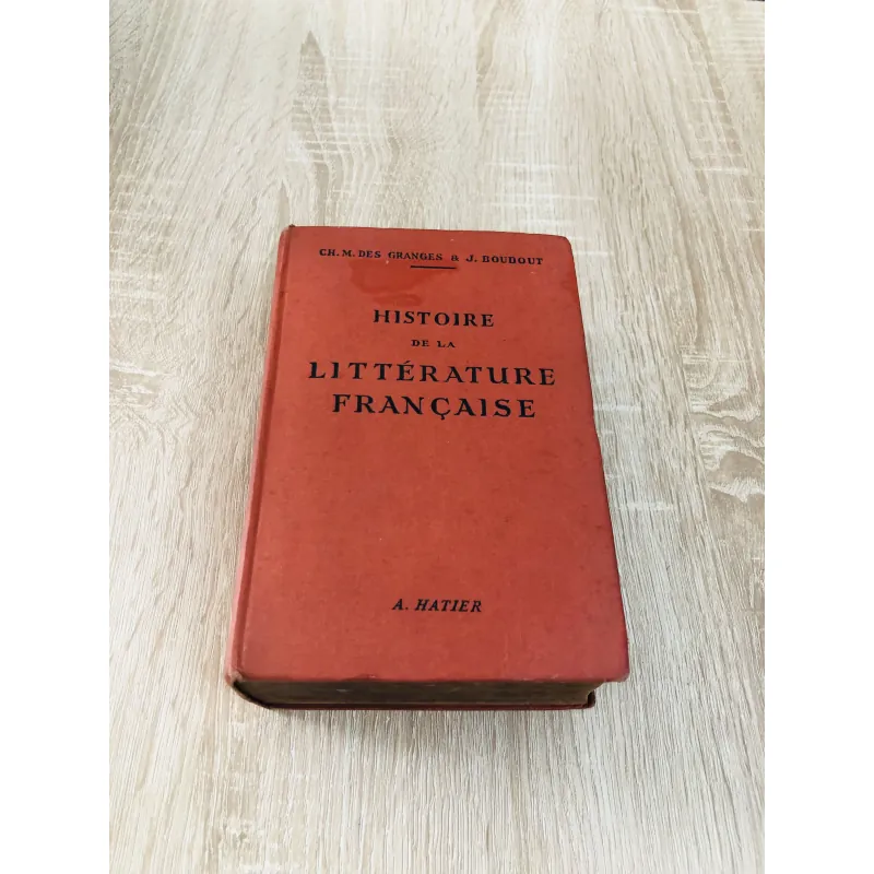 HISTOIRE DE LA LITTÉRATURE FRANÇAISE 971145