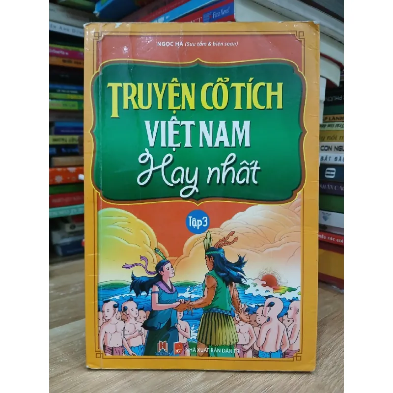 Truyện cổ tích Việt Nam hay nhất 3- Ngọc Hà 601911