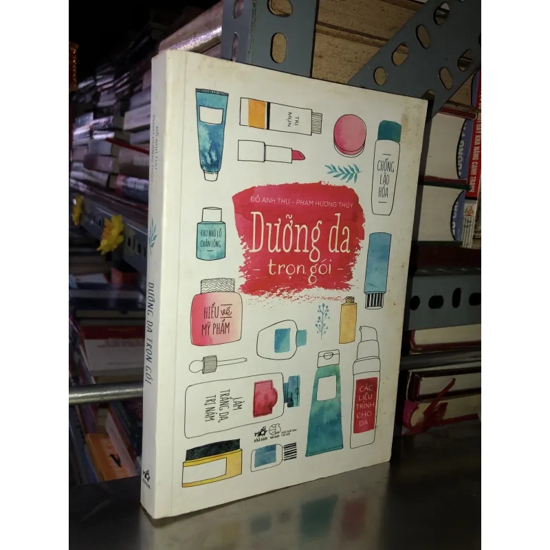 Dưỡng da trọn gói - Đỗ Anh Thư - Phạm Hương Thuỷ 995417