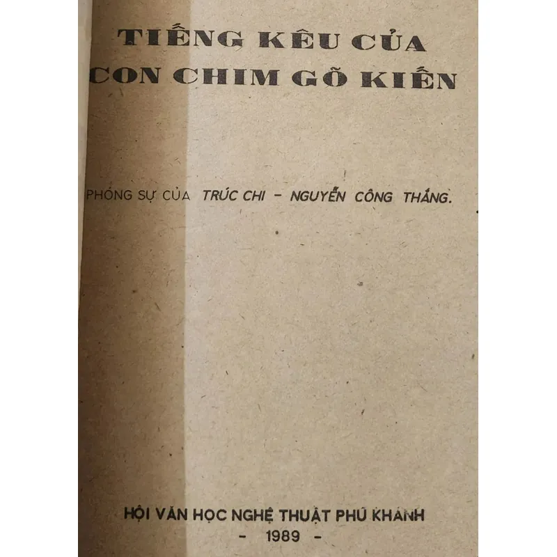 Phóng sự "Tiếng kêu của con chim gõ kiến" - tác giả Trúc Chi, Nguyễn Công Thắng 707621