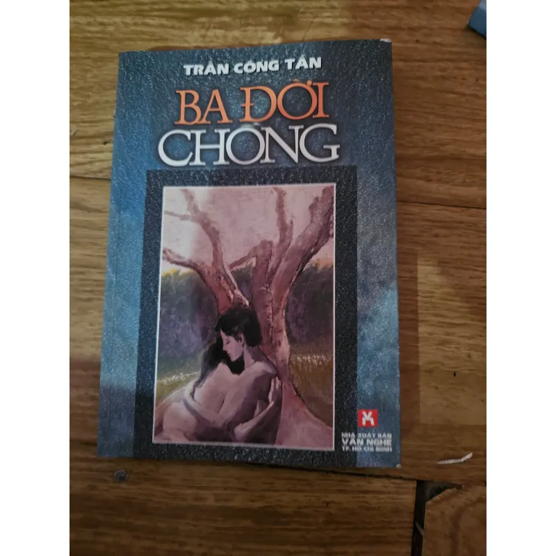 Ba đời chồng (Trần Công Tấn, xb 2002)
40k 1031696