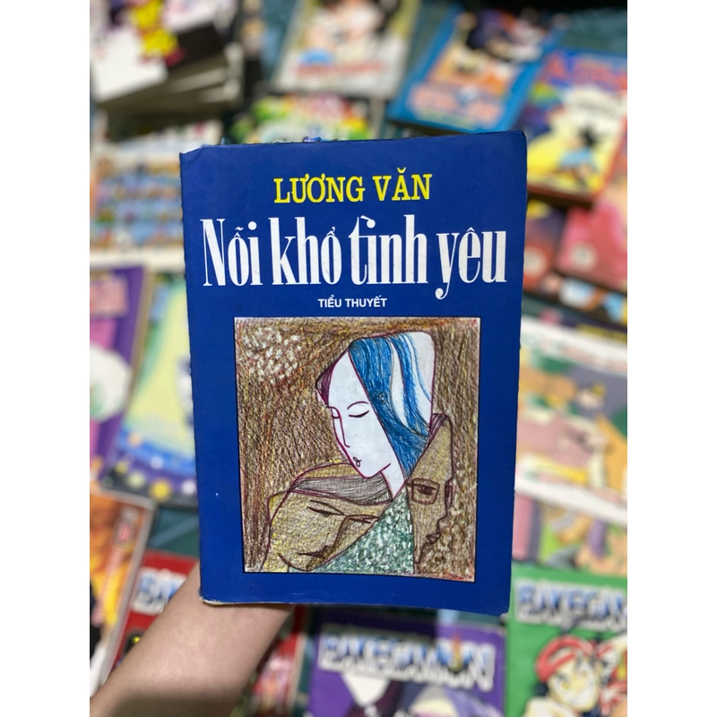 Nỗi Khổ Tình Yêu - Lương Văn 385138