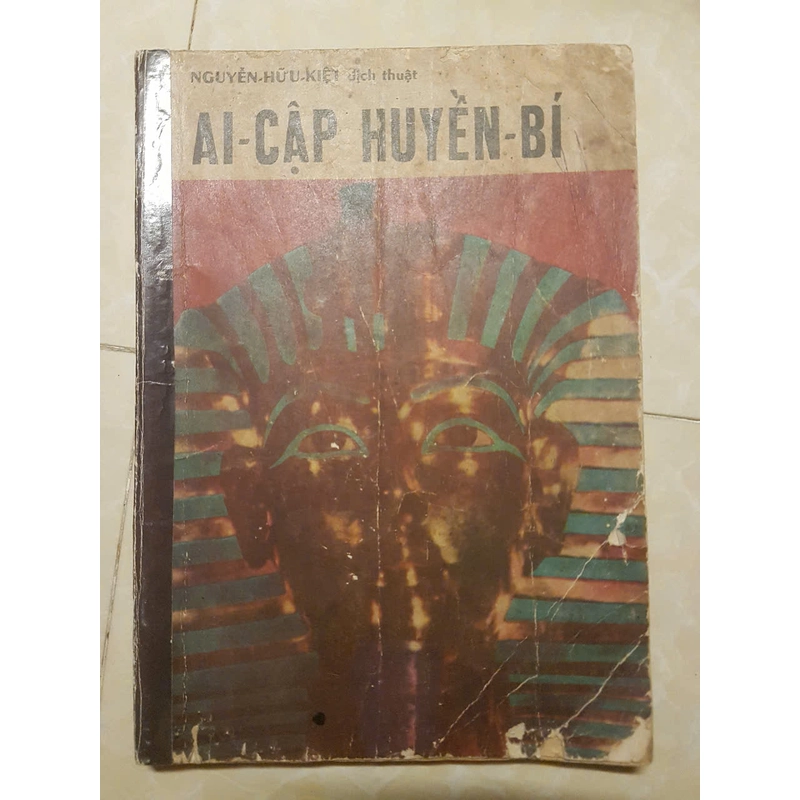 Ai Cập Huyền Bí - Nguyễn Hữu Kiệt dịch thuật, sách cũ sưu tầm 357330
