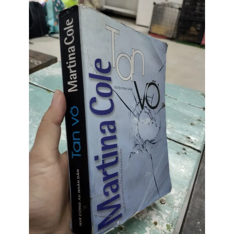 tiểu thuyết trinh thám "Tan Vỡ" của tác giả Martina Cole 703826
