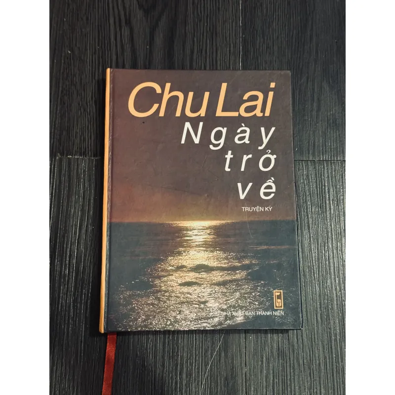 Ngày Trở Về - Chu Lai (bìa cứng, có chữ ký tác giả) 600969
