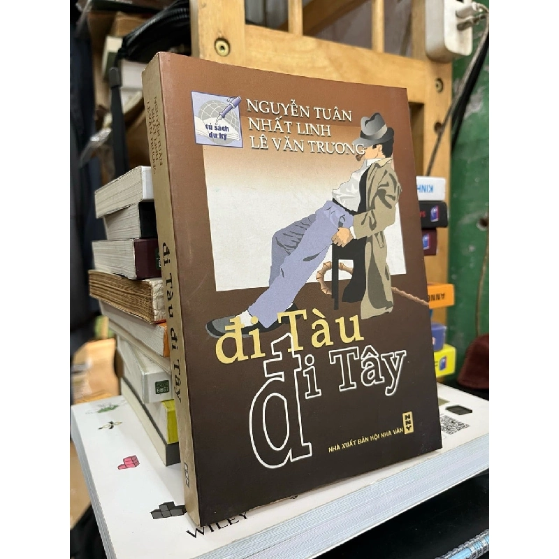 Đi tàu đi tây - Nguyễn Tuân , Nhất Linh , Lê Văn Trương 120470