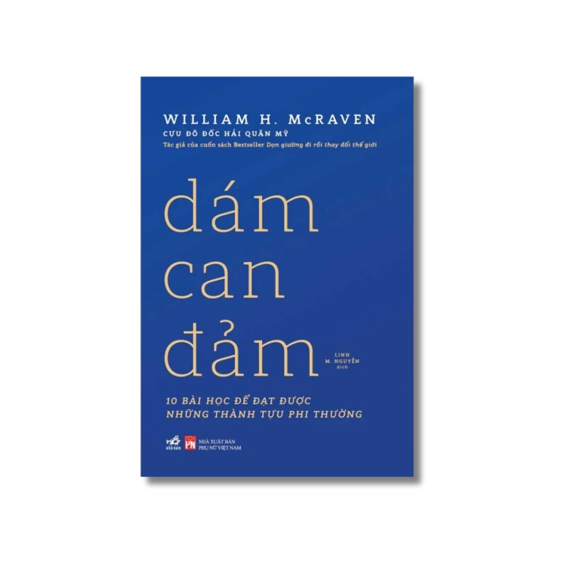 Dám can đảm - 10 bài học để đạt được những thành tựu phi thường 729666