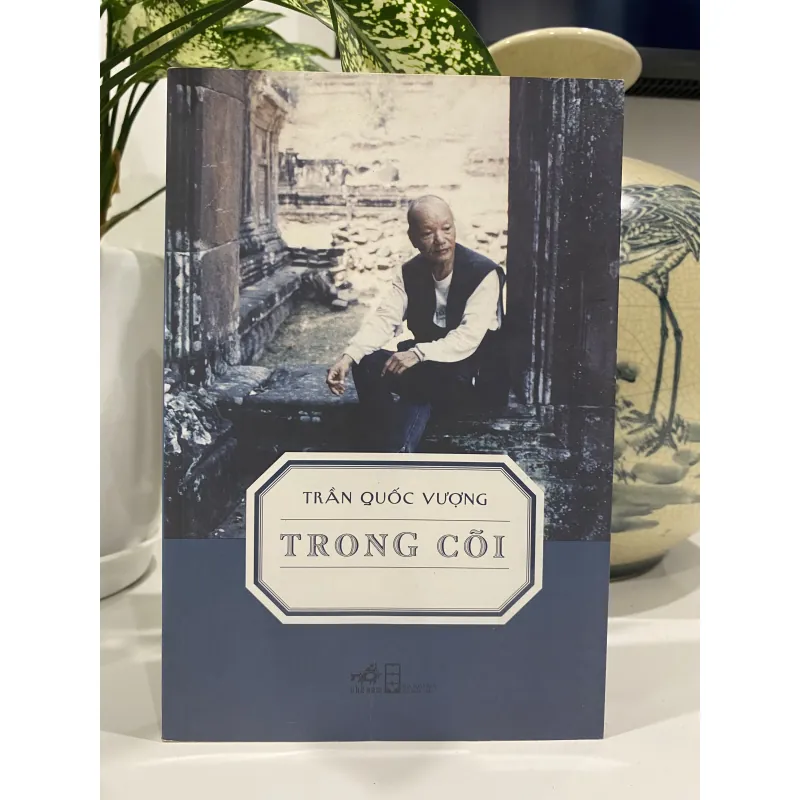 TRONG CÕI, TRẦN QUỐC VƯỢNG 974517