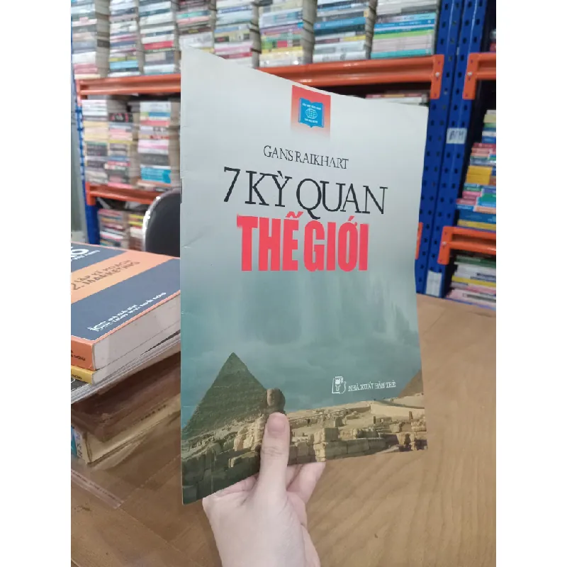 7 kỳ quan thế giới - Gans Raikhart 559062