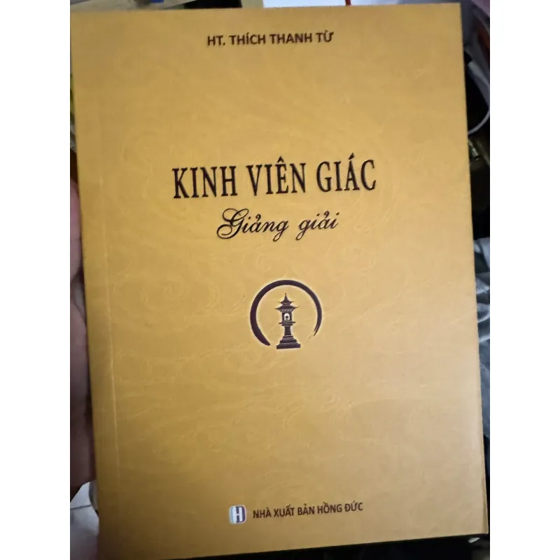 S39. KINH VIÊN GIÁC GIẢNG GIẢI - THÍCH THANH TỪ 999591