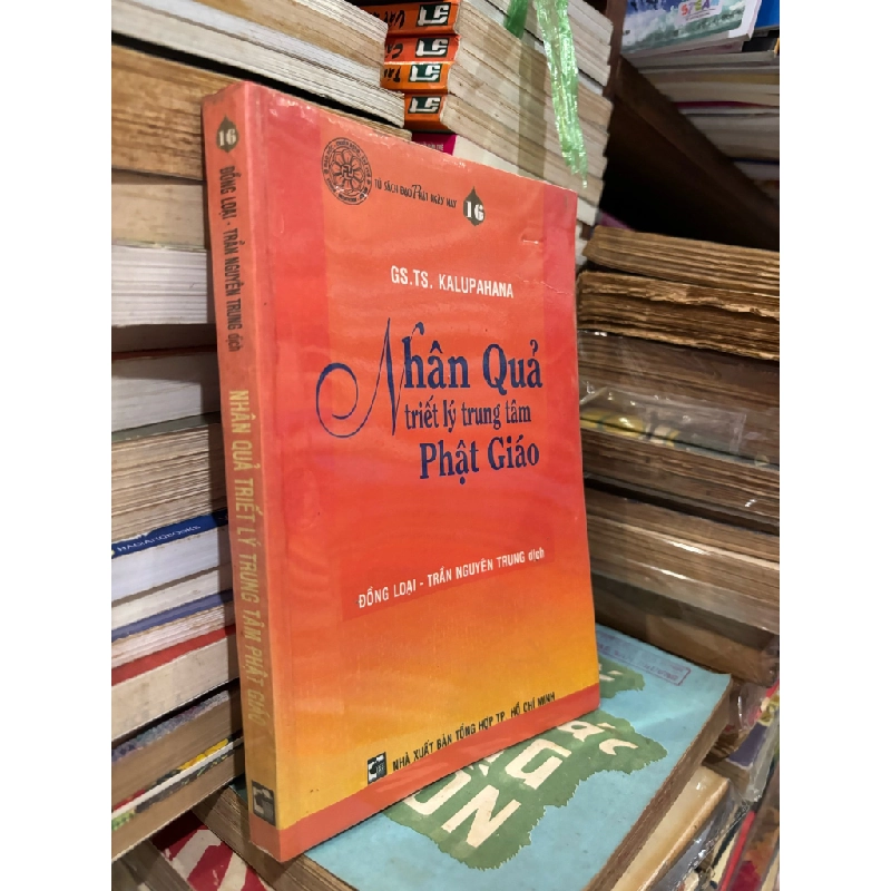 Nhân quả triết lý trung tâm Phật giáo - Kalupahana 129145