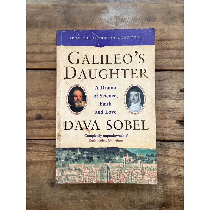 Galileo's Daughter: A Historical Memoir of Science, Faith and Love - Dava Sobel 737220