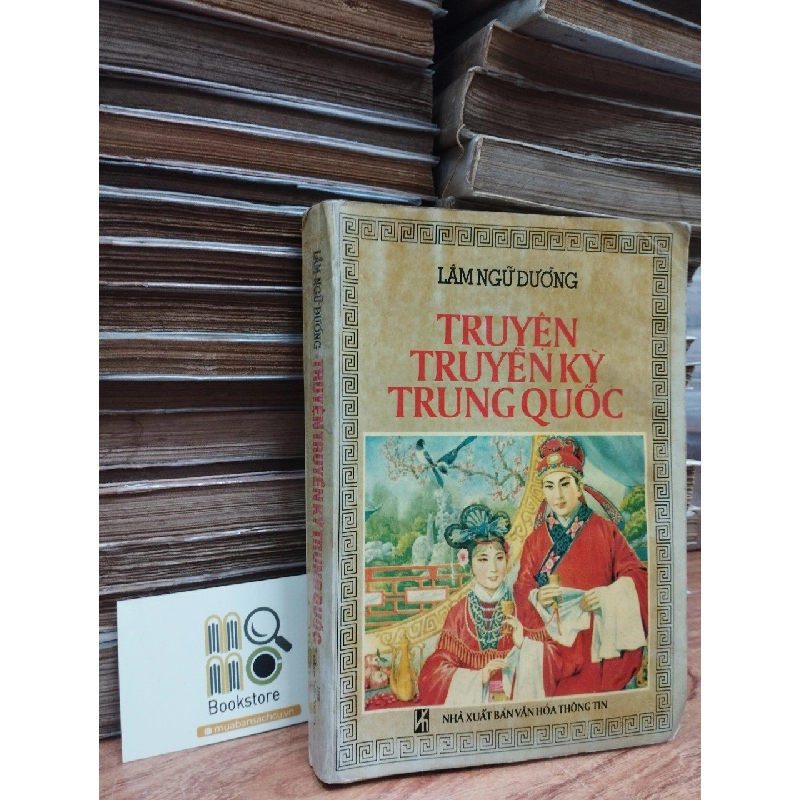 Truyện Truyền Kỳ Trung Quốc - Lâm Ngữ Đường 150344