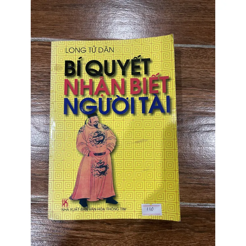 Bí Quyết Nhận Biết Người Tài (8) 1006070