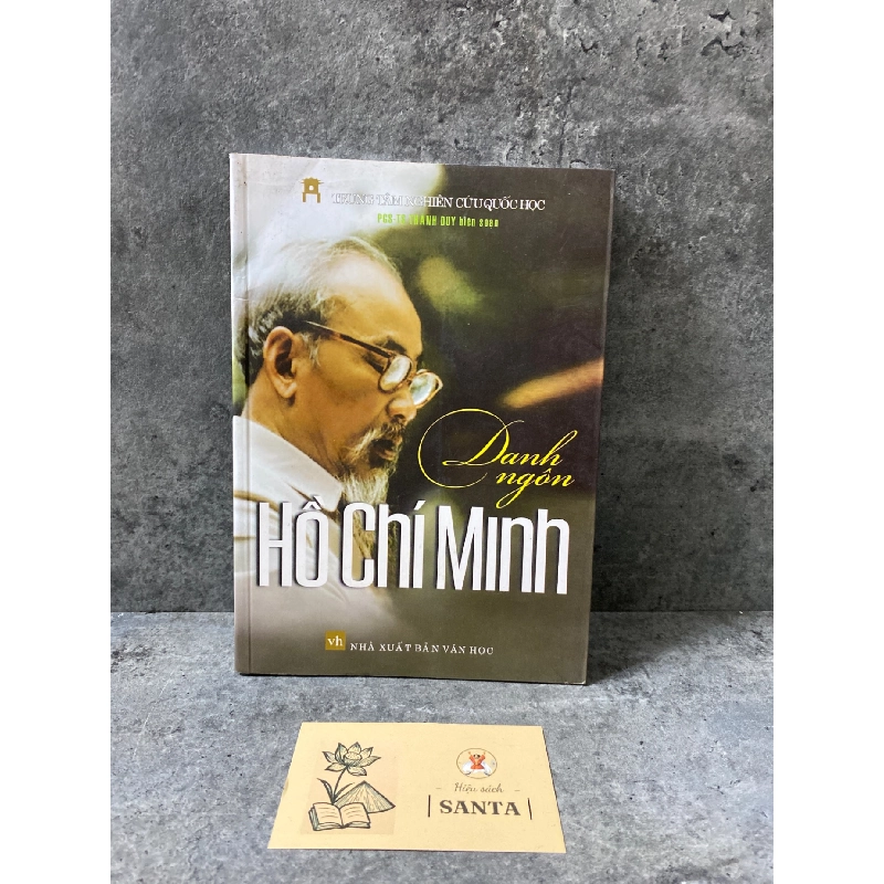 Danh ngôn Hồ Chí Minh- Trung tâm nghiên cứu Quốc Học 780136