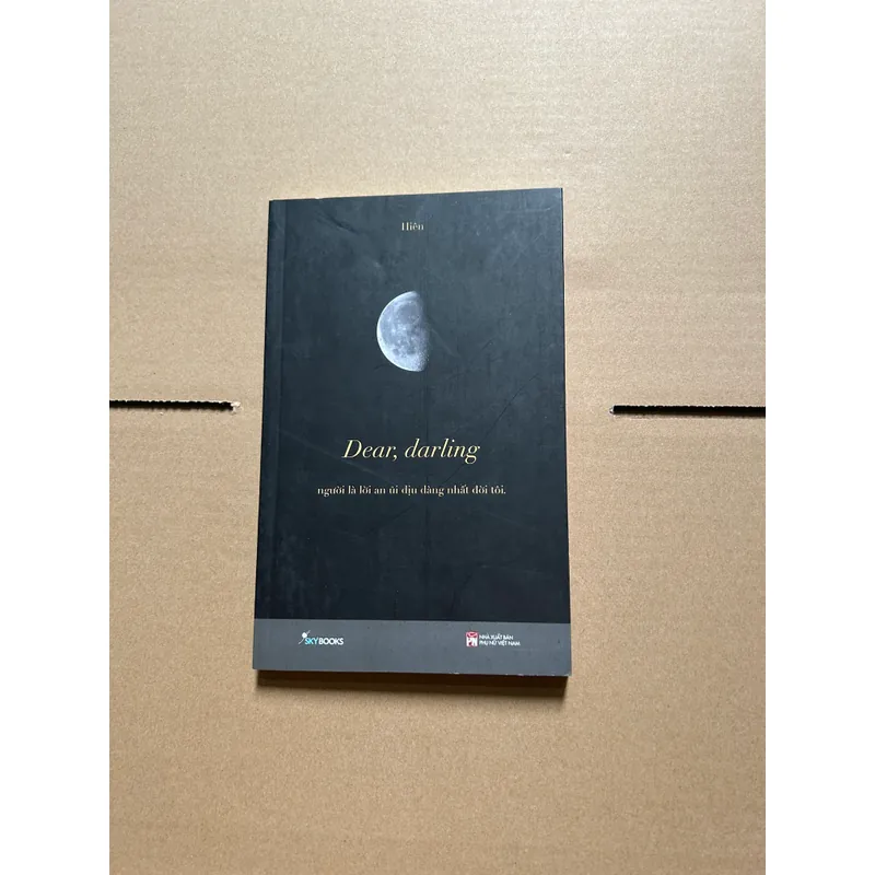 Dear, darling người là lời an ủi dịu dàng nhất đời tôi - Hiên 731808