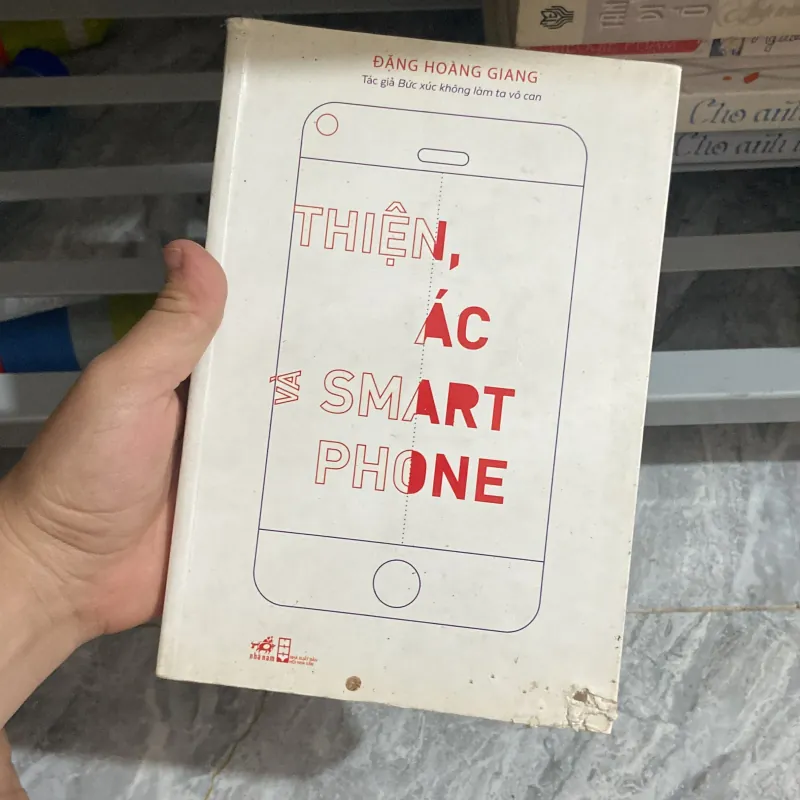 Thiện ác Samartphone - Đặng Hoàng Giang 957864