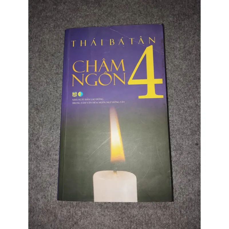 CHÂM NGÔN 4 - THÁI BÁ TÂN 727149