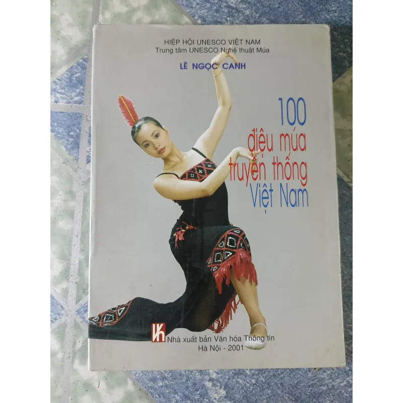 100 điệu múa truyền thống Việt Nam - Lê Ngọc Canh 746666