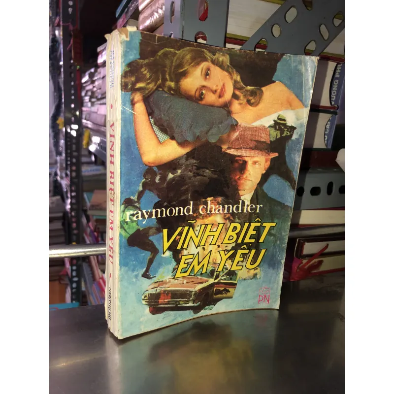 Vĩnh biệt em yêu - Raymond Chandler 1013177