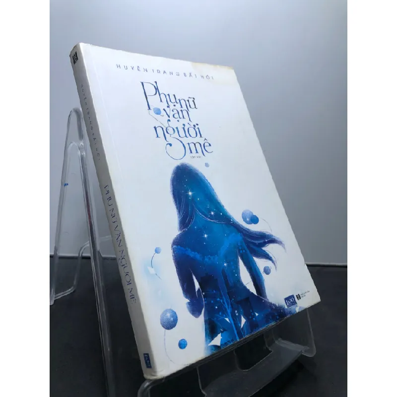 [Sách Cũ SCGR] Phụ nữ vạn người mê 2016 mới 80% ố bẩn nhẹ bụng góc bìa sách chữ ký và mộc tác giả trang đầu Huyền Trang Bẩt Hối HPB1107 VĂN HỌC 678552