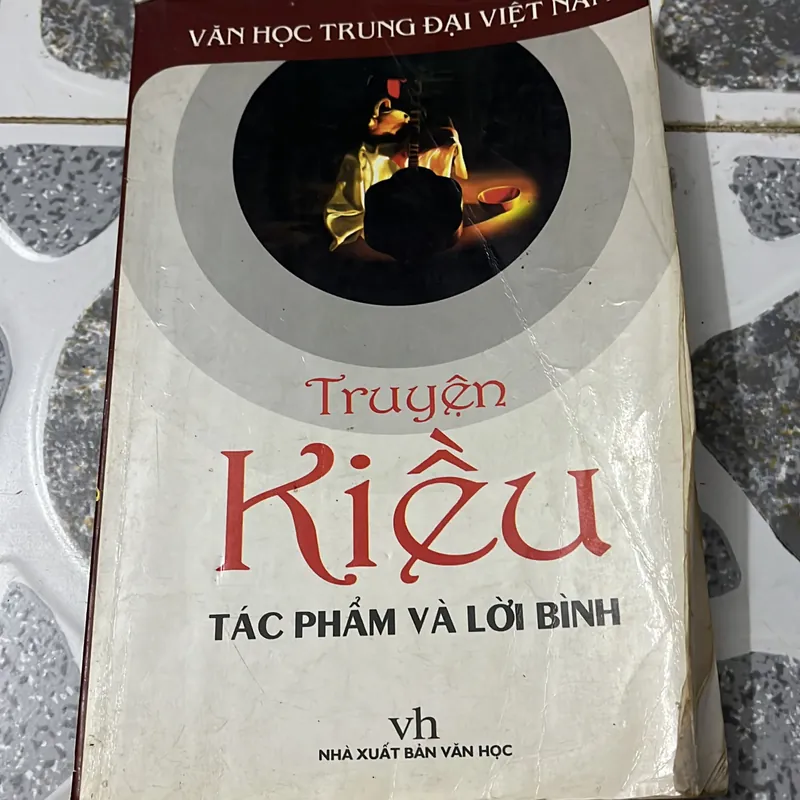 văn học Truyện Kiều - Nguyễn Du tác phẩm và lời bình 573340
