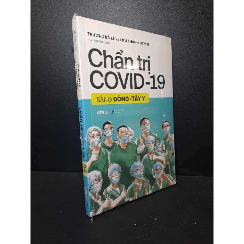 Chẩn trị Covid-19 Trương Bá Lễ Lưu Thanh Tuyền new 100% HCM.ASB2512 Y học 341795