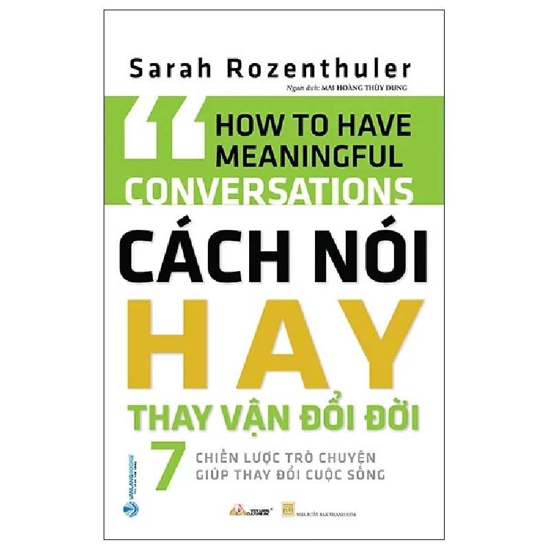 Cách Nói Hay Thay Vận Đổi Đời - Sarah Rozenthuler 180930